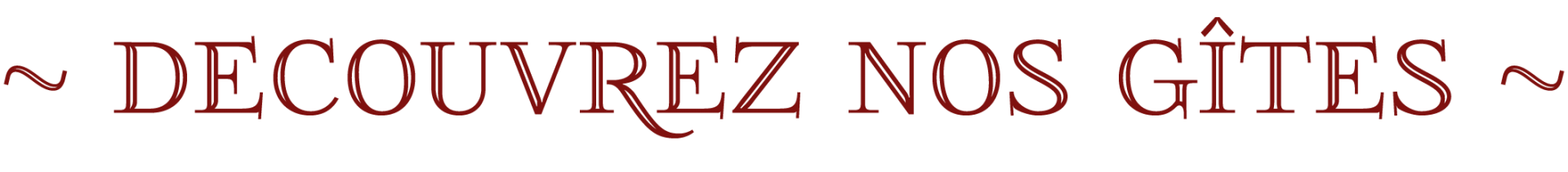 Decouvrez nos gites2