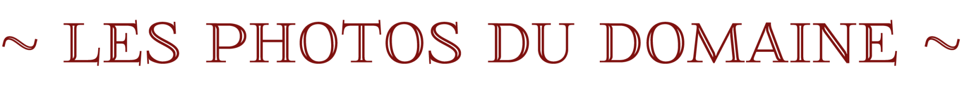 Les photos du domaine